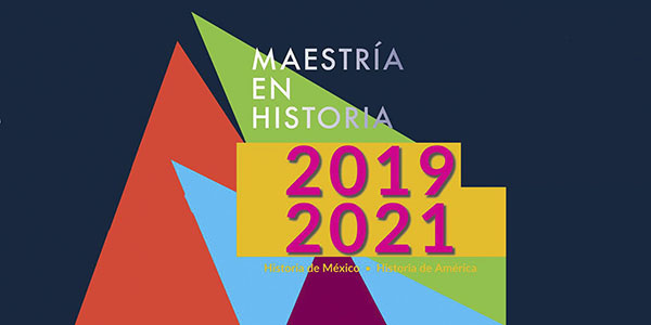 IIH Maestría en Historia nueva fecha 2019 2021 bnnR